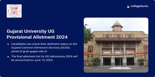 Gujarat University UG Provisional Allotment 2024 Released; Check Direct Link Here